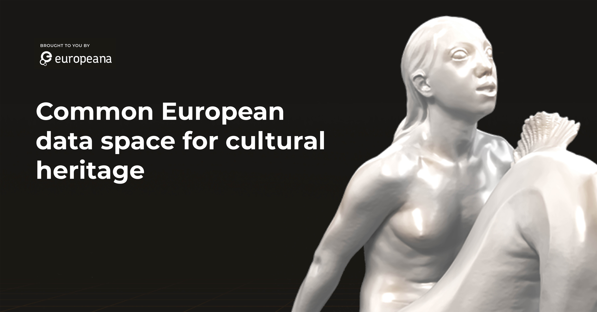 Common European Data Space for Cultural Heritage : Time Machine Europe